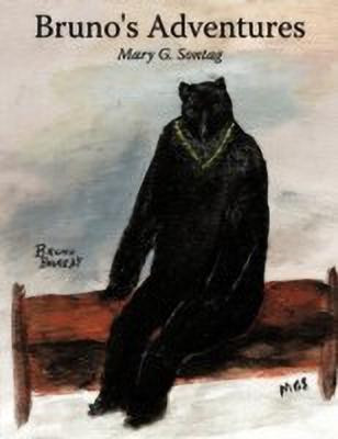 Bruno's Adventures(English, Paperback, Sontag Mary G.)