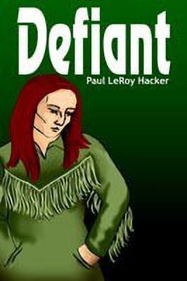 Defiant(English, Paperback, Hacker Paul LeRoy)