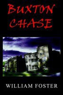 Buxton Chase(English, Paperback, Foster William)