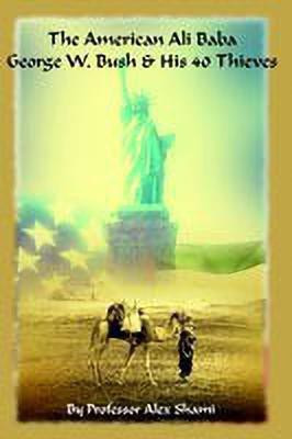 The American Ali Baba(English, Paperback, Shami Professor Alex)