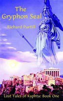 The Gryphon Seal(English, Paperback, Purtill Richard)