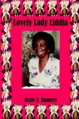 Lovely Lady Liddia(English, Paperback, Ramsey Ossie F.)