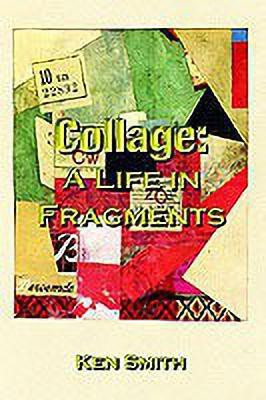 Collage(English, Paperback, Smith Ken)