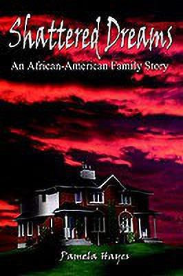 Shattered Dreams(English, Paperback, Hayes Pamela)