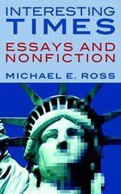 Interesting Times(English, Paperback, Ross Michael E.)