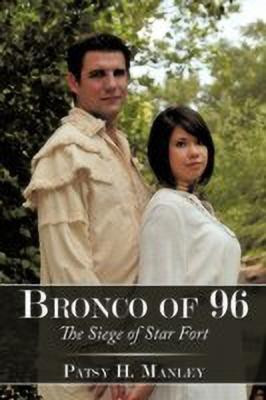 Bronco of 96(English, Hardcover, Manley Patsy H.)