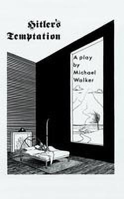 Hitler's Temptation(English, Paperback, Walker Michael)