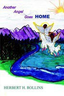Another Angel Goes Home(English, Paperback, Rollins Herbert H.)