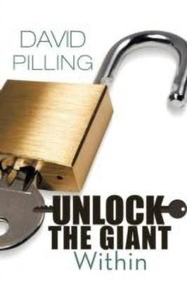Unlock the Giant Within(English, Paperback, Pilling David)