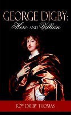 George Digby(English, Paperback, Thomas Roy, Digby)