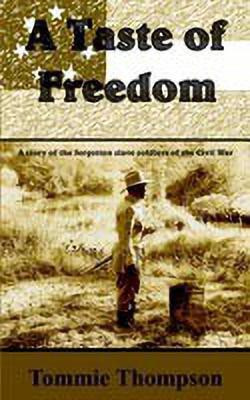 A Taste of Freedom(English, Paperback, Thompson Tommie)