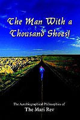 The Man with a Thousand Shoes!(English, Paperback, The Mari Rev)