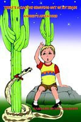 There's A Cactus Growing Out of My Head!(English, Paperback, MAES-BALDUINI DARLENE)