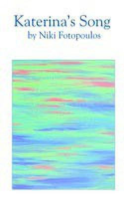 Katerina's Song(English, Paperback, Fotopoulos Niki)