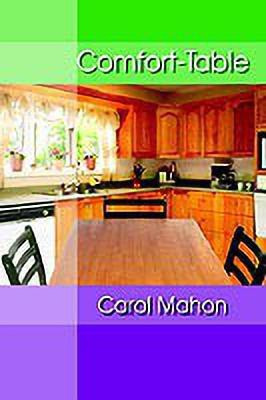 Comfort-table(English, Paperback, Mahon Carol)