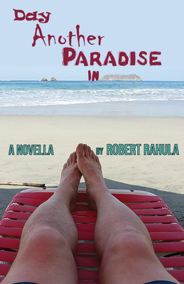Day Another Paradise in(English, Paperback, Rahula Robert)
