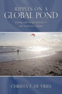 Ripples on a Global Pond(English, Paperback, De Vries Christa F.)