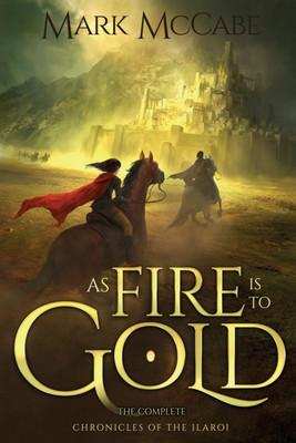 As Fire is to Gold(English, Paperback, McCabe Mark)
