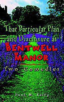 That Particular Plan and Disclosure at Bentwell Manor(English, Paperback, Kelly Paul M.)