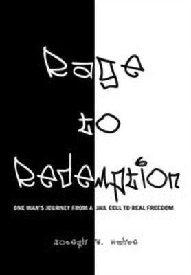 Rage to Redemption(English, Paperback, Hahne Joseph W.)