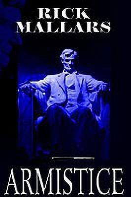 Armistice(English, Hardcover, Mallars Rick)