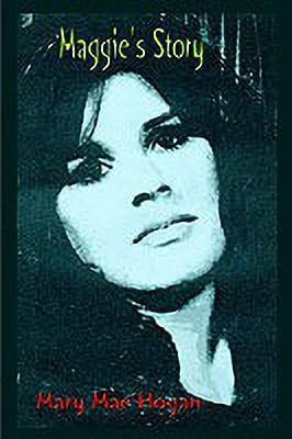 Maggie's Story(English, Hardcover, Hogan Mary Mae)