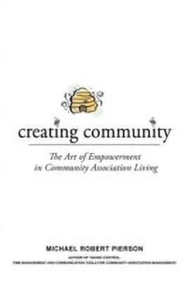 Creating Community(English, Paperback, Pierson Michael Robert)