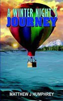 A Winter Night's Journey(English, Paperback, HUMPHREY MATTHEW J)