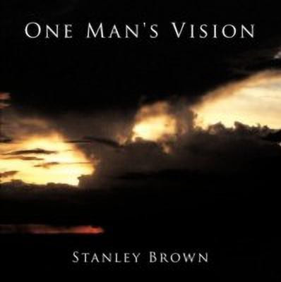 One Man's Vision(English, Paperback, Brown Stanley)