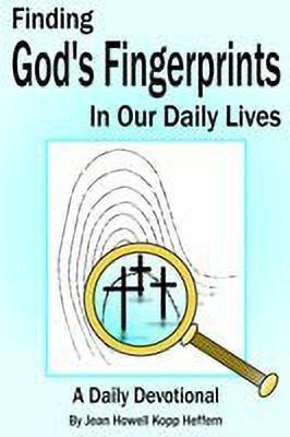 Finding God's Fingerprints in Our Daily Lives(English, Paperback, Heffern Jean, Howell Kopp)