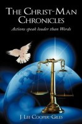 The Christ-Man Chronicles(English, Paperback, Cooper-Giles J. Lee)