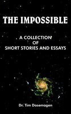 The Impossible(English, Paperback, Dosemagen Dr. Tim)