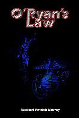O'Ryan's Law(English, Hardcover, Murray Michael Patrick)