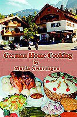 German Home Cooking(English, Paperback, Swaringen Maria)