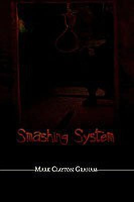 Smashing System(English, Paperback, Graham Mark Clayton)
