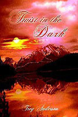 Twist in the Dark(English, Paperback, Anderson Trey)