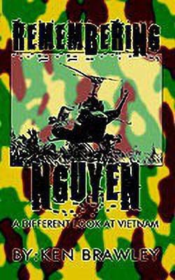 Remembering Nguyen(English, Paperback, Brawley Ken)