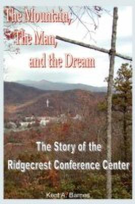 The Mountain, the Man and the Dream(English, Paperback, Barnes Kent A.)