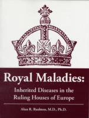 Royal Maladies(English, Paperback, Rushton Alan R.)
