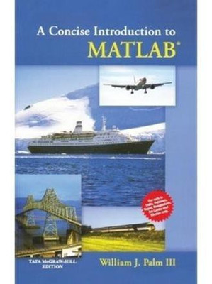 Concise Introduction to Matlab,a(English, Paperback, Iii William Palm)