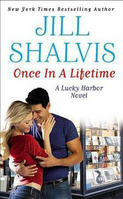 Once in a Lifetime(English, Electronic book text, Shalvis Jill)