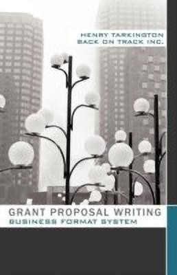 Grant Proposal Writing Business Format System(English, Paperback, Tarkington Henry)