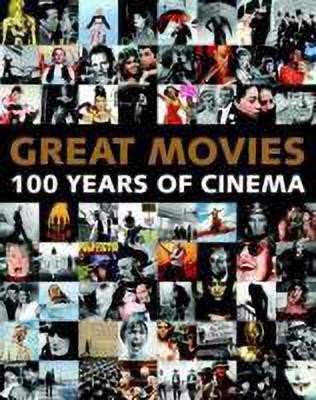 Great Movies - 100 Years of Cinema(English, Hardcover, unknown)