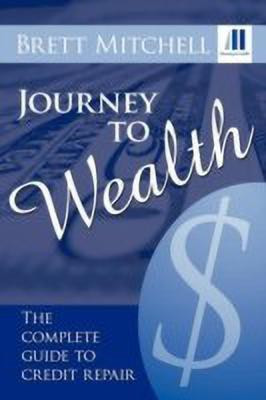 Journey to Wealth(English, Paperback, Mitchell Brett)