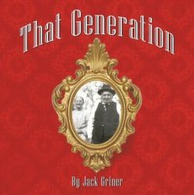 That Generation(English, Paperback, Griner Jack)
