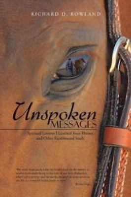 Unspoken Messages(English, Paperback, Rowland Richard D)