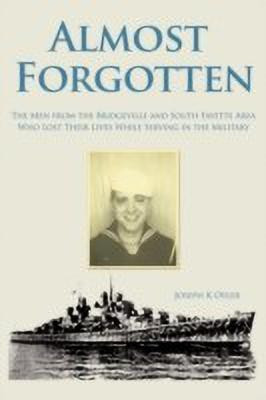 Almost Forgotten(English, Paperback, Oyler Joseph K)