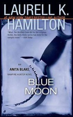 Blue Moon(English, Electronic book text, Hamilton Laurell K)