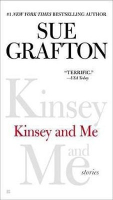 Kinsey and Me(English, Electronic book text, Grafton Sue)