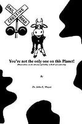 You're Not the Only One on This Planet!(English, Paperback, Mayer John E.)